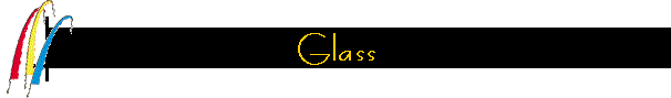 Glass