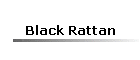 Black Rattan